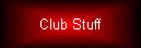 Club Stuff