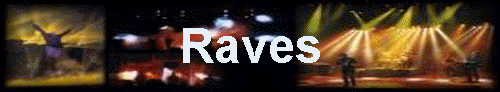 Raves