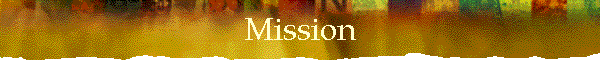 Mission