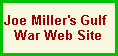 Joe Miller's Gulf         War