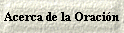 Acerca de la Oraci�n