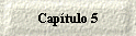 Cap�tulo 5