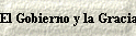 El Gobierno y la Gracia