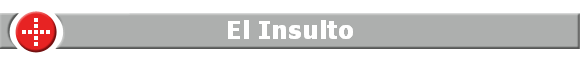 El Insulto