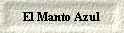 El Manto Azul