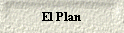 El Plan