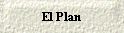 El Plan