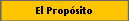 El Prop�sito