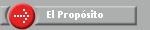 El Prop�sito
