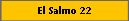 El Salmo 22