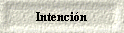 Intenci�n