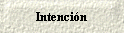 Intenci�n