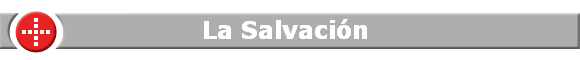 La Salvaci�n 
