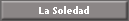 La Soledad