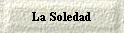 La Soledad