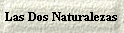 Las Dos Naturalezas