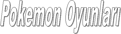 Pokemon Oyunlar�
