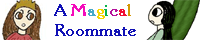 A Magical Roommate