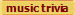 music trivia