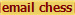 email chess