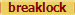 breaklock