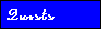 Quests