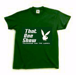 ThatOneShow Tshirts