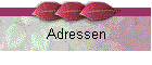 Adressen