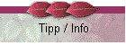 Tipp / Info