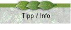 Tipp / Info