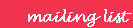 mailing lists