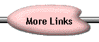More Links