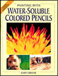 Painting with Water-Soluble Colored Pencils