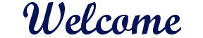 Welcome