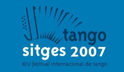 Festival de Tango de Sitges, 2007