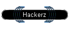 Hackerz