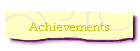 Achievements