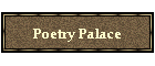 Poetry Palace