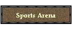 Sports Arena