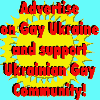 Click here to advertise with Gay Ukraine!