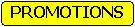 Rounded Rectangle: PROMOTIONS