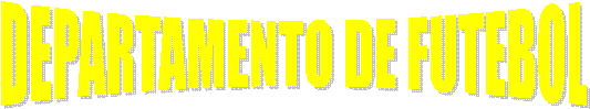 DEPARTAMENTO DE FUTEBOL