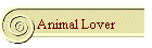 Animal Lover