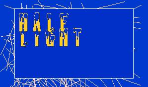 Half Light