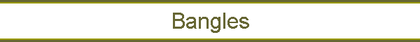 Bangles