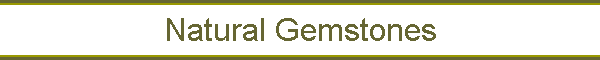 Natural Gemstones