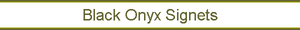 Black Onyx Signets