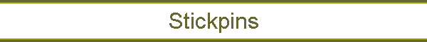 Stickpins
