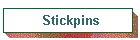 Stickpins