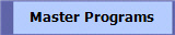 Master Programs